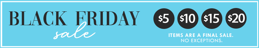 Black Friday - The Blue Door Boutique